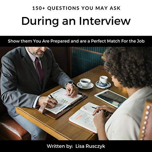 Cover of 150+ Questions You May Ask During an Interview