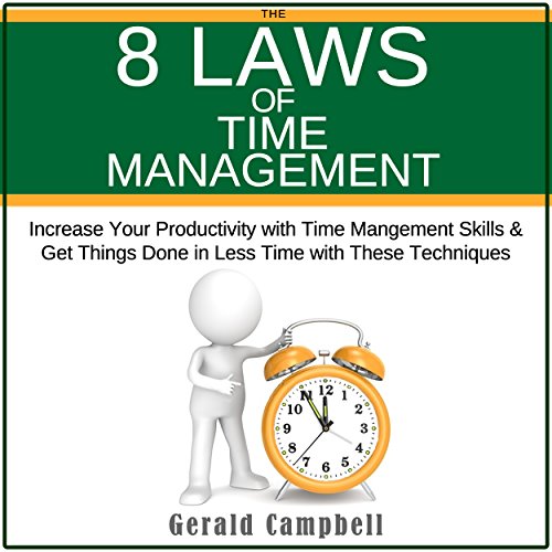 Cover of The 8 Laws of Time Management