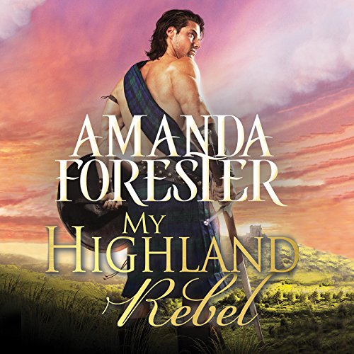 Cover of My Highland Rebel