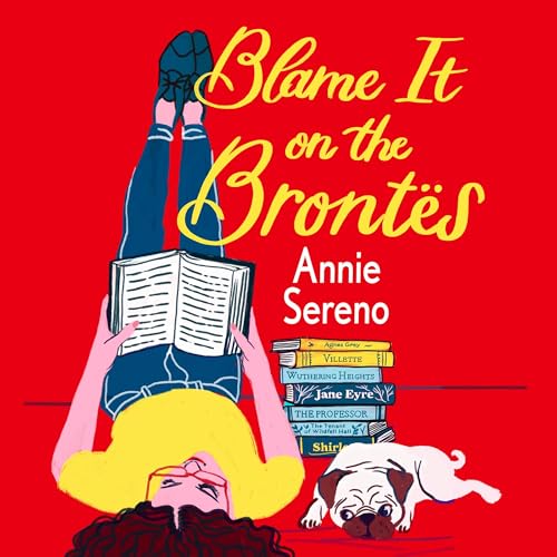 Cover of Blame It on the Brontes