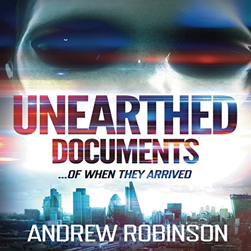 Cover of Unearthed Documents: ...of When They Arrived