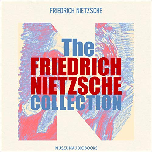 Cover of The Friedrich Nietzsche Collection