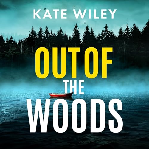 Cover of Out of the Woods