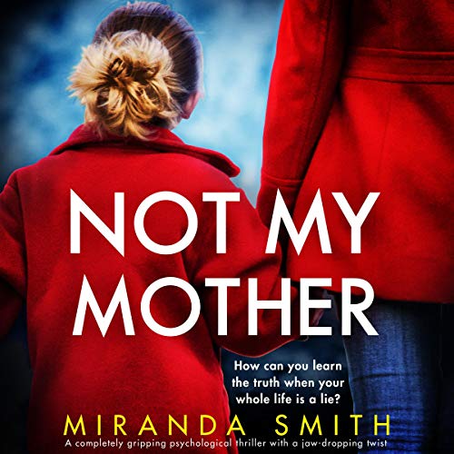 Cover of Not My Mother