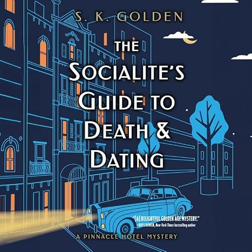 Cover of The Socialite's Guide to Death and Dating
