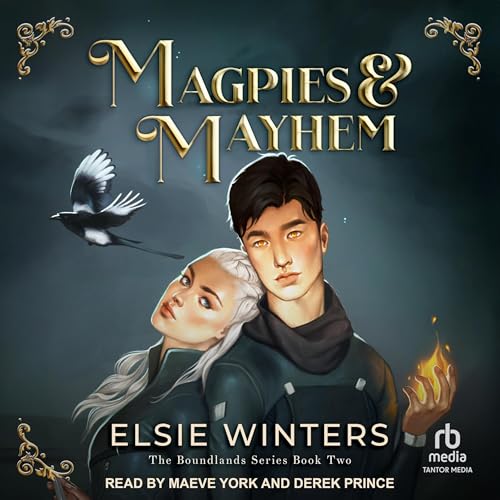 Cover of Magpies & Mayhem
