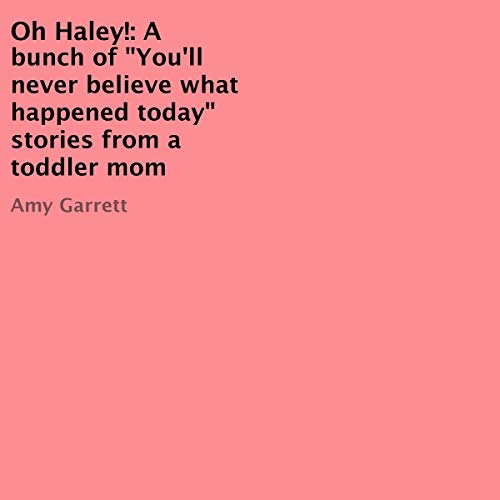 Cover of Oh Haley!