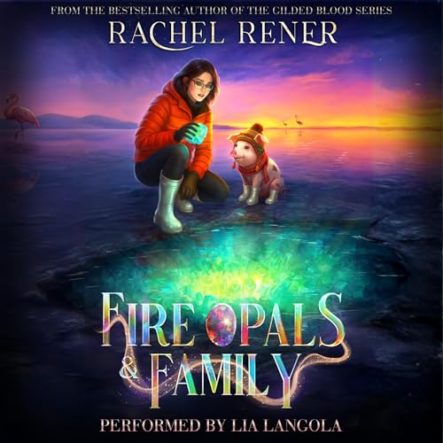 Cover of Fire Opals & Family