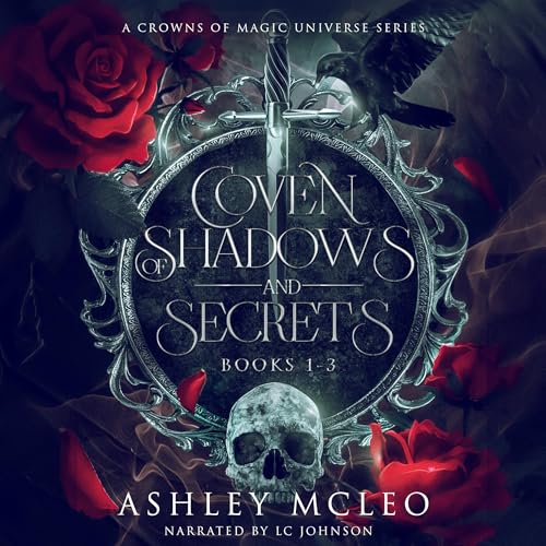 Cover of Coven of Shadows and Secrets Series, Books 1-3
