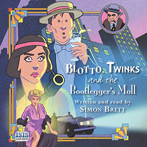 Cover of Blotto, Twinks and the Bootlegger's Moll