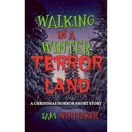 Cover of Walking in a Winter Terrorland