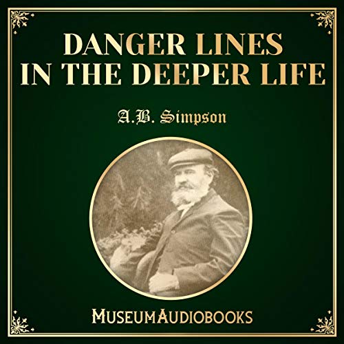 Cover of Danger Lines in the Deeper Life