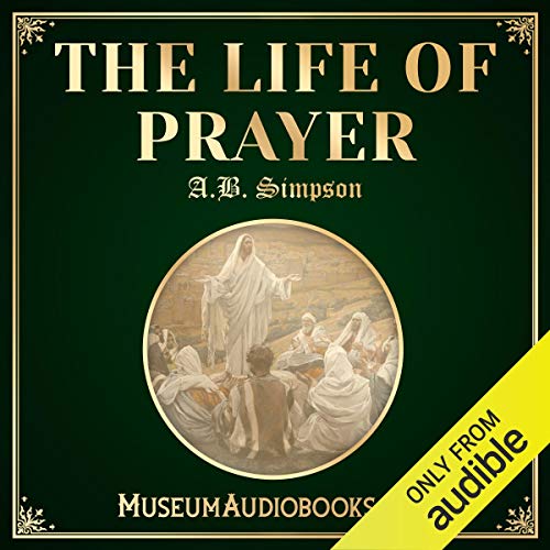Cover of The Life of Prayer