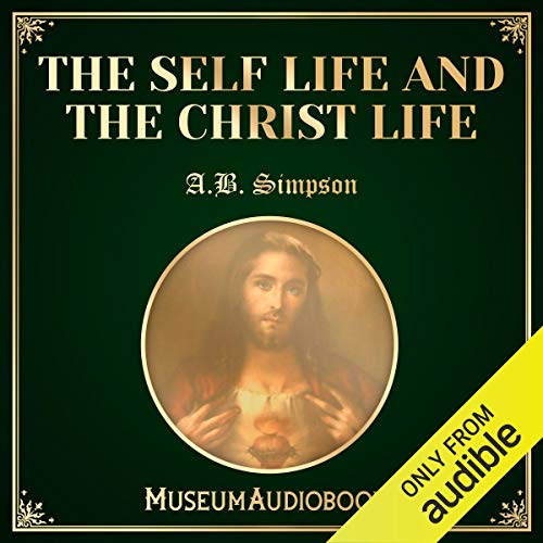 Cover of The Self Life and the Christ Life