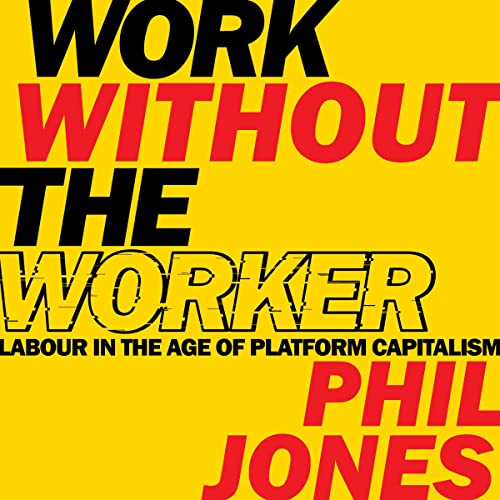 Cover of Work Without the Worker