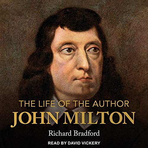 Cover of The Life of the Author: John Milton