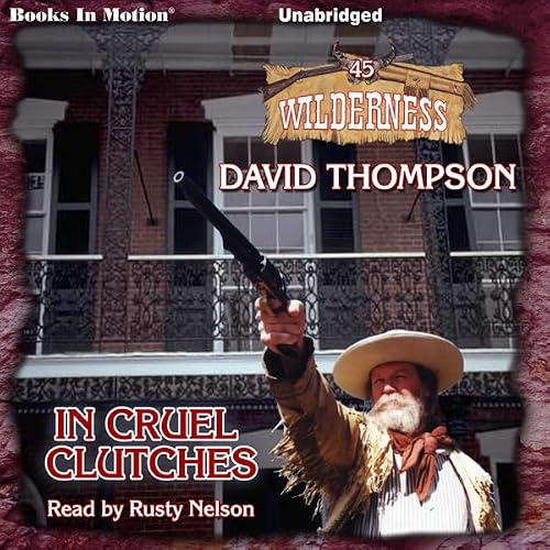 Cover of In Cruel Clutches