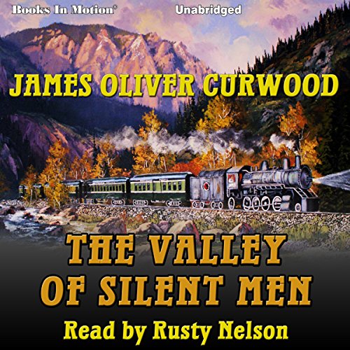 Cover of The Valley of Silent Men