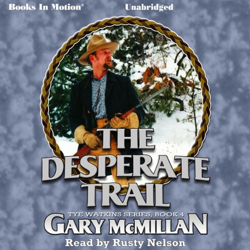 Cover of The Desperate Trail