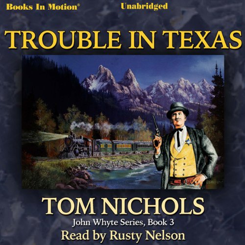 Cover of Trouble in Texas