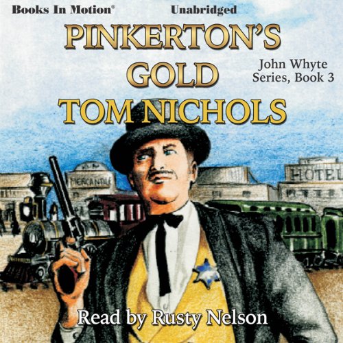 Cover of Pinkerton's Gold