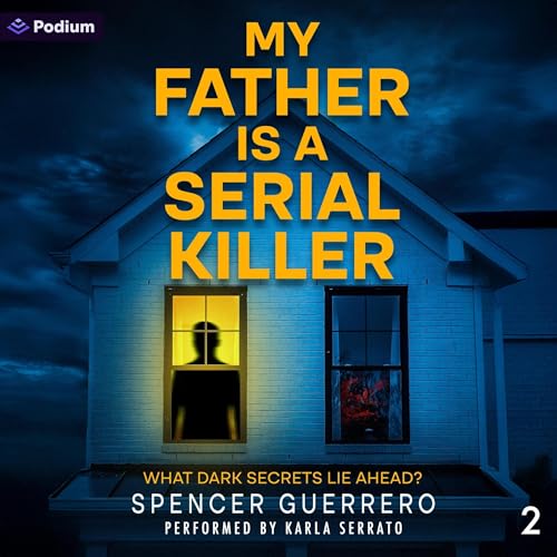 Cover of My Father Is a Serial Killer