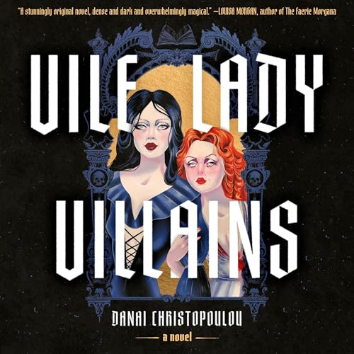 Cover of Vile Lady Villains
