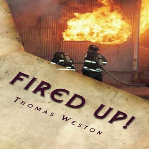 Cover of Fired Up!