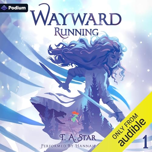 Cover of Wayward: Running: An Isekai LitRPG