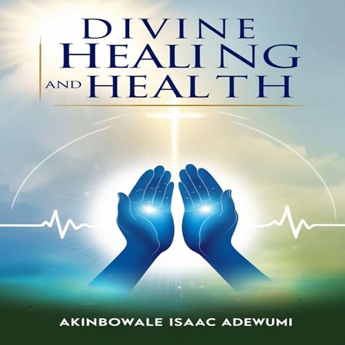 Cover of Divine Healing and Health