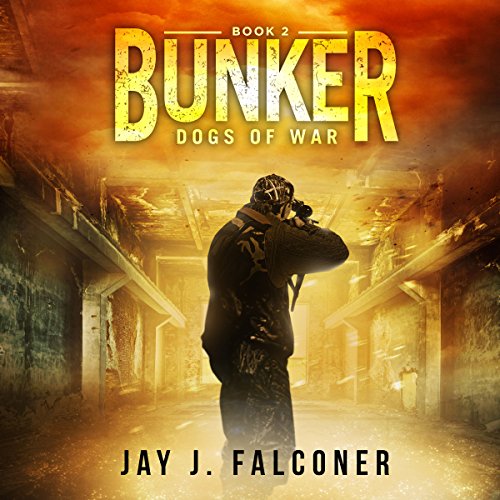 Cover of Bunker: Mission Critical, Book 2