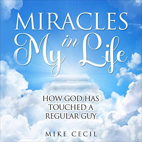 Cover of Miracles in My Life