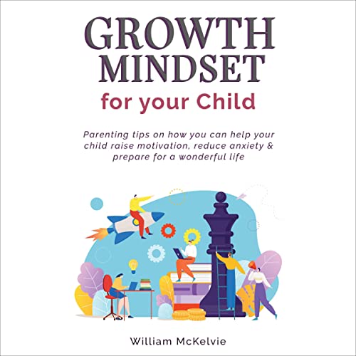 Cover of Growth Mindset for Your Child