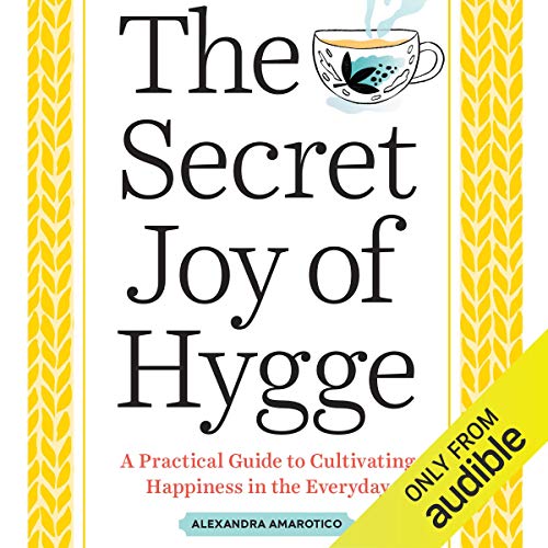 Cover of The Secret Joy of Hygge
