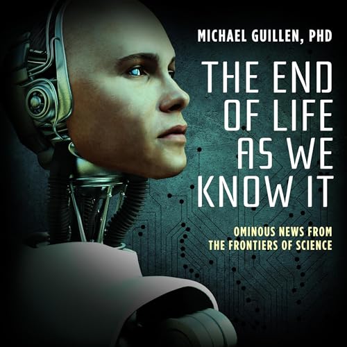 Cover of The End of Life as We Know It