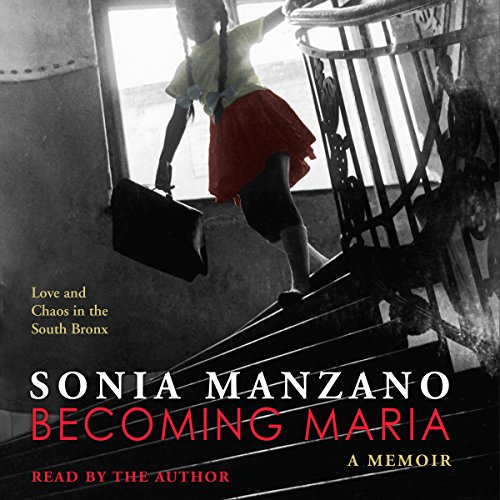 Cover of Becoming Maria: Love and Chaos in the South Bronx