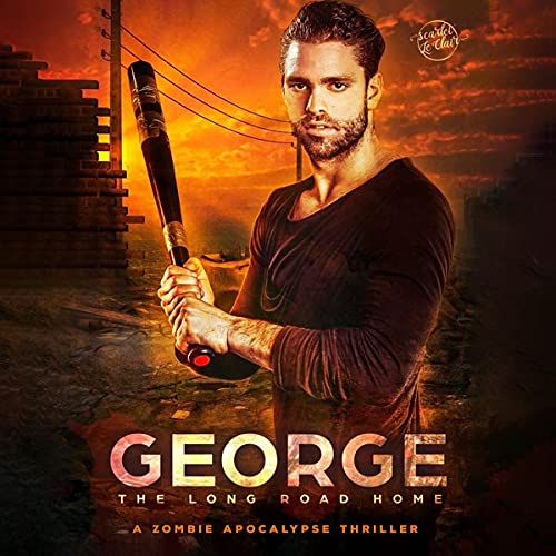 Cover of George: The Long Road Home: A Zombie Apocalypse thriller