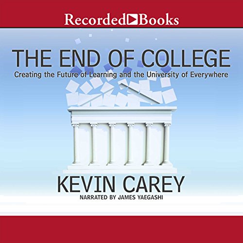 Cover of The End of College