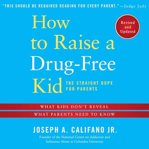 Cover of How to Raise a Drug-free Kid
