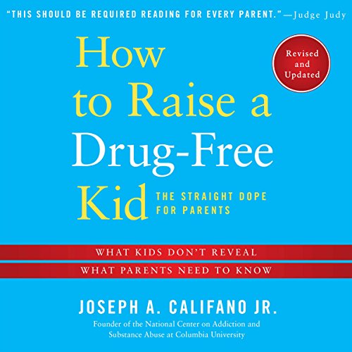 Cover of How to Raise a Drug-free Kid