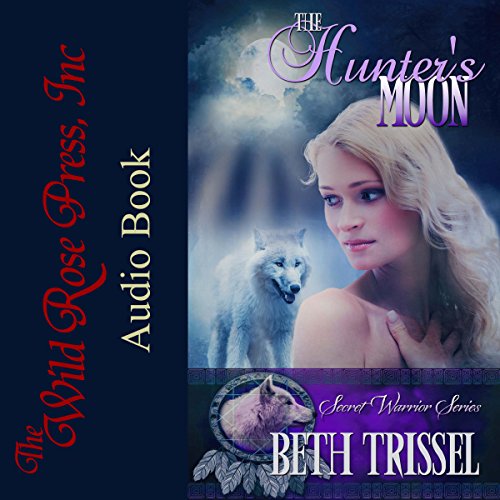 Cover of The Hunter's Moon (The Secret Warrior Series)