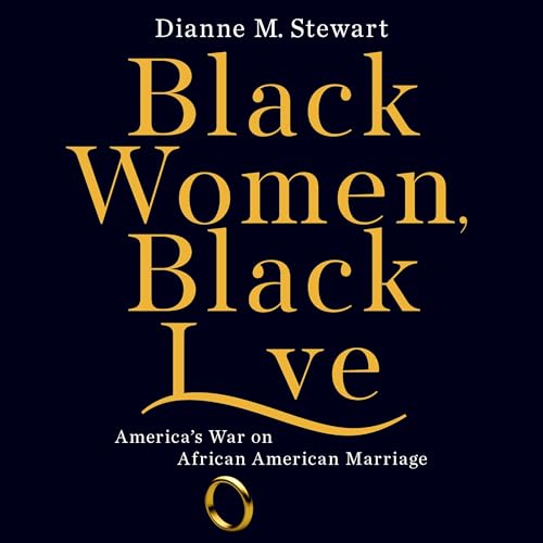 Cover of Black Women, Black Love