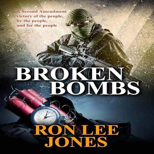 Cover of Broken Bombs