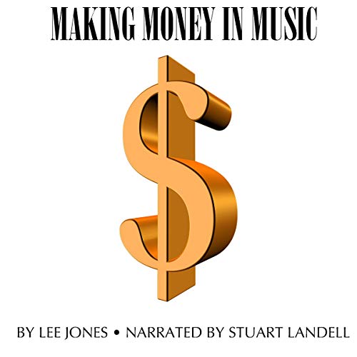 Cover of Making Money in Music: For the DIY Musician