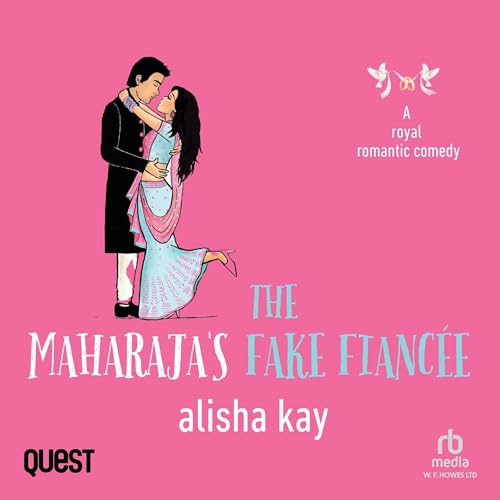 Cover of The Maharaja’s Fake Fiancée