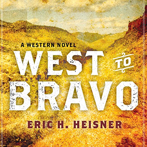 Cover of West to Bravo