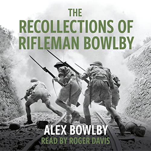 Cover of The Recollections of Rifleman Bowlby