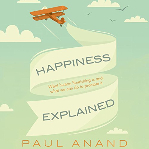 Cover of Happiness Explained