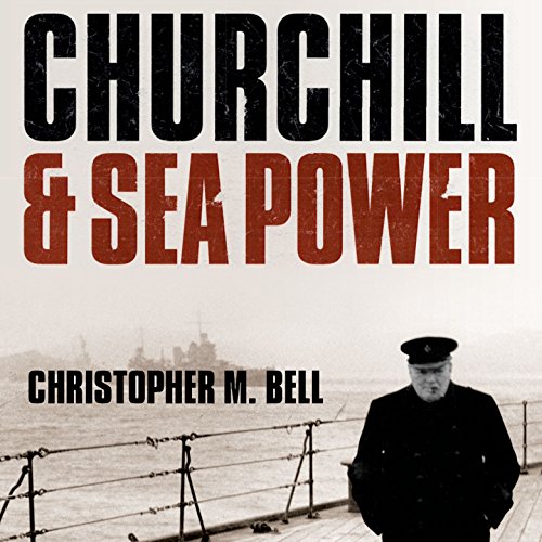 Cover of Churchill and Sea Power