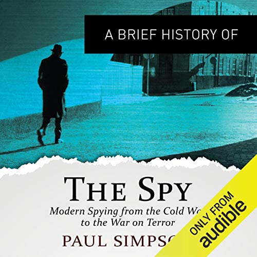 Cover of A Brief History of the Spy